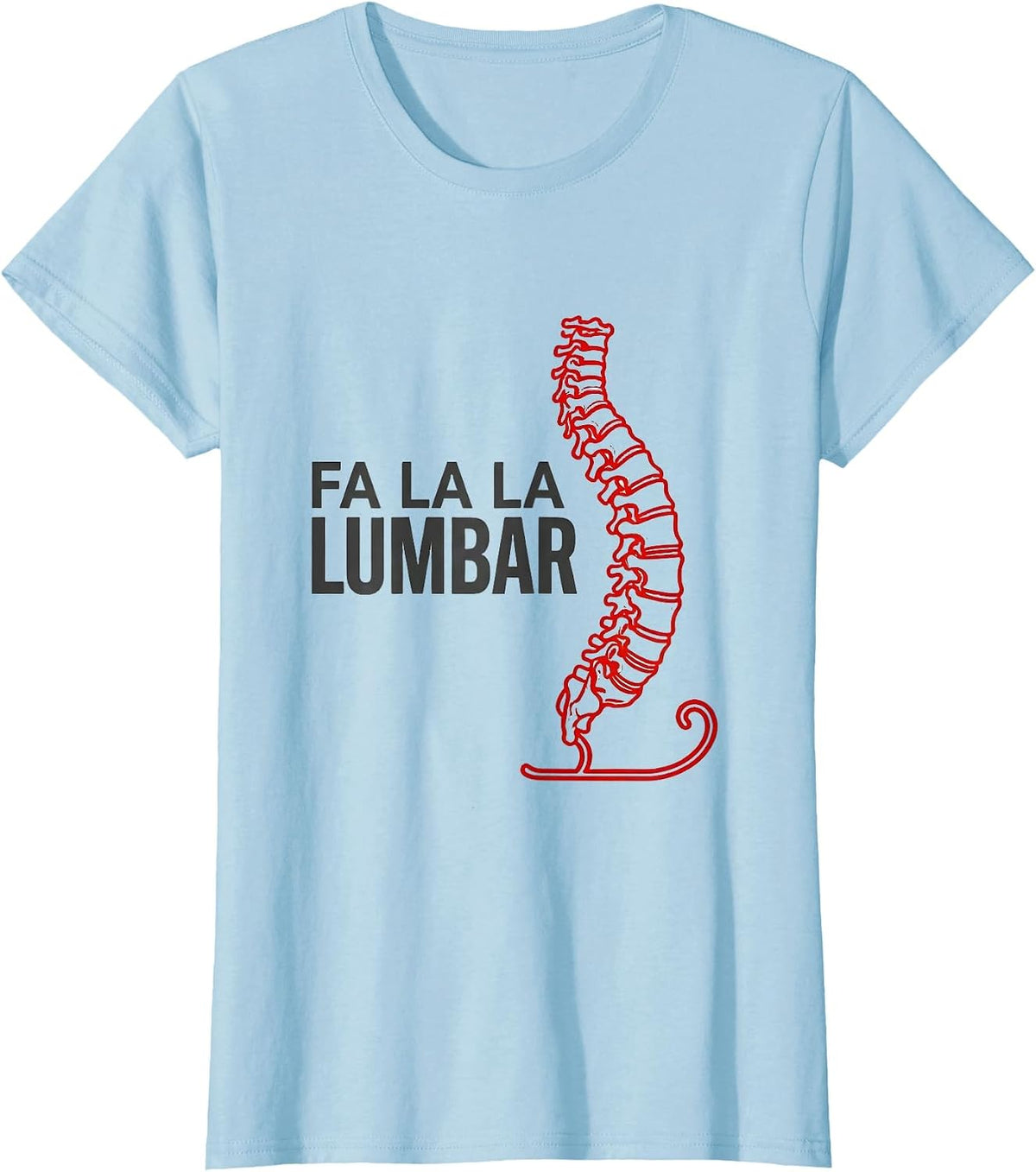 Women's Fa La La Lumbar Minimalist Physical Therapist Christmas T-Shirt - Baby Blue