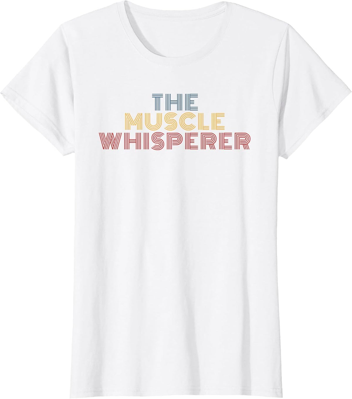 The Muscle Whisperer Retro Text Massage Therapist T-Shirt - White