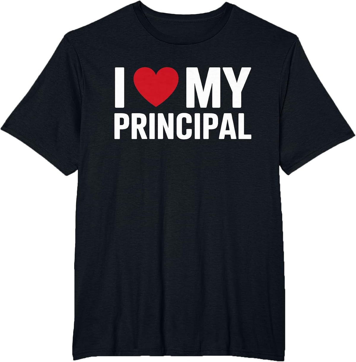 I Love My Principal I Heart My Principal Headmaster T-Shirt - Black