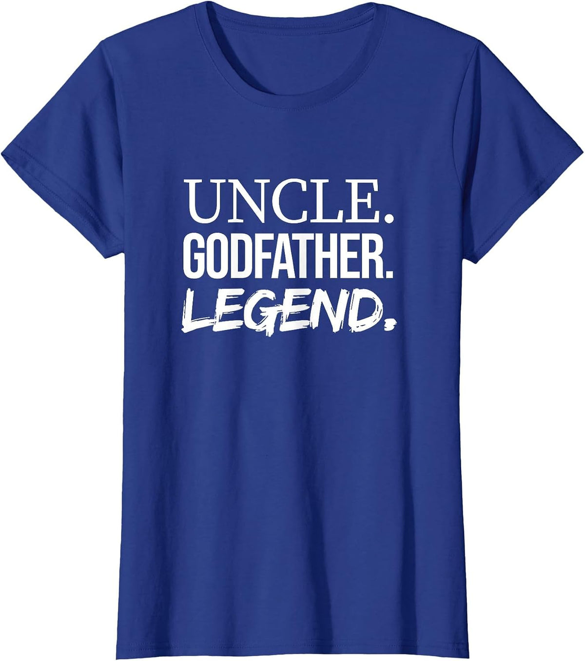 Uncle Godfather Legend, Funny Favorite Uncle T-Shirt - Royal Blue
