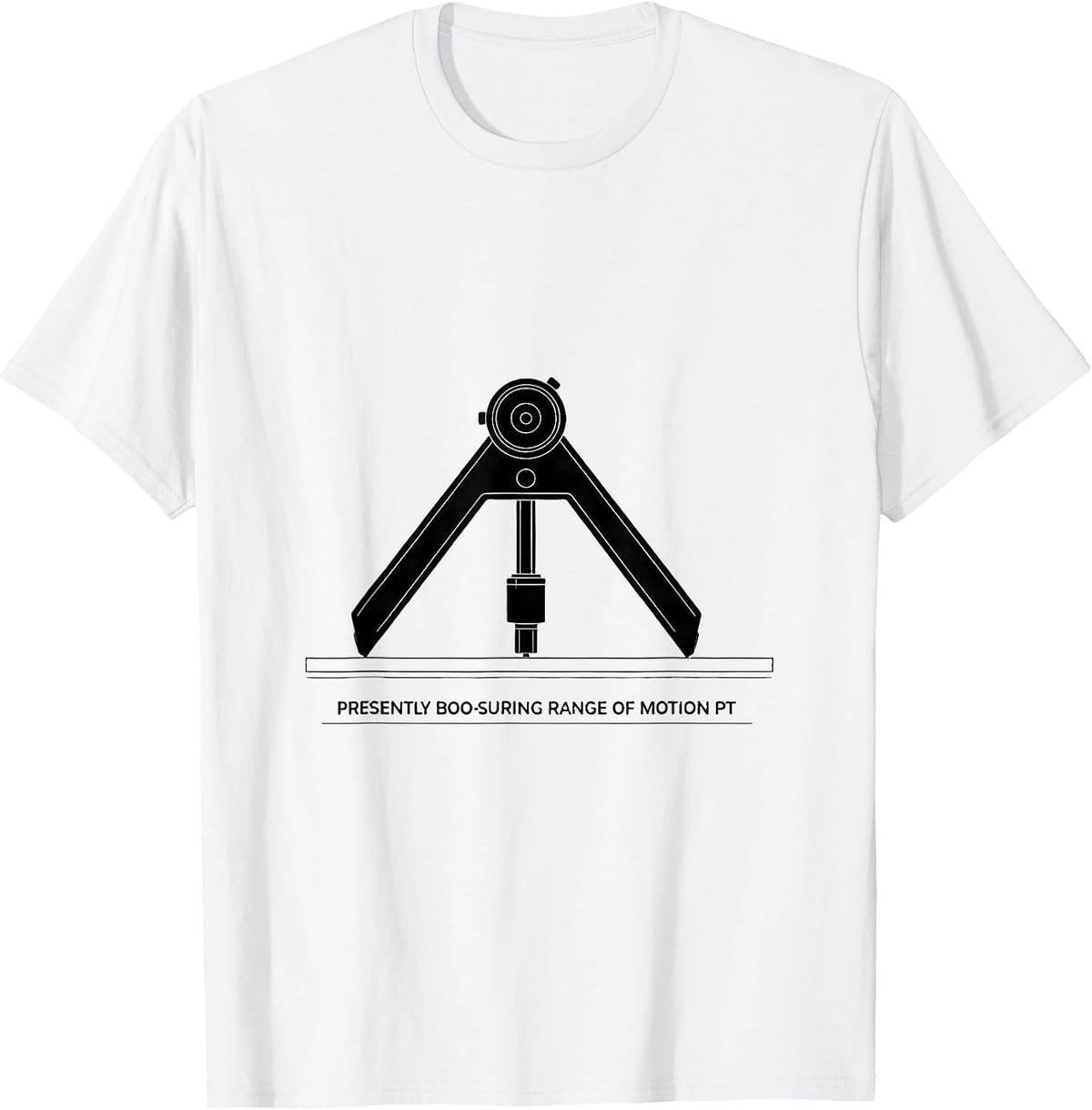 Men's Presently Boo-suring Range of Motion PT Physical Therapy T-Shirt - White