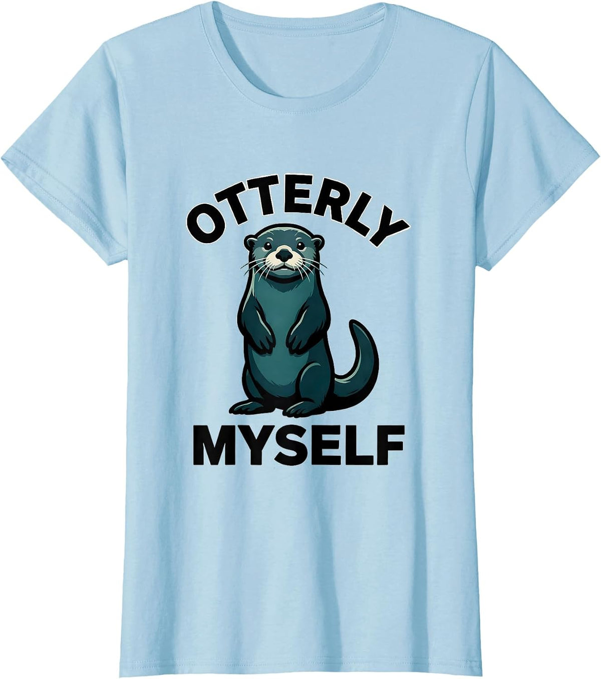 Otterly Myself Funny Otter Lover Gift For Kids Teens T-Shirt - Baby Blue