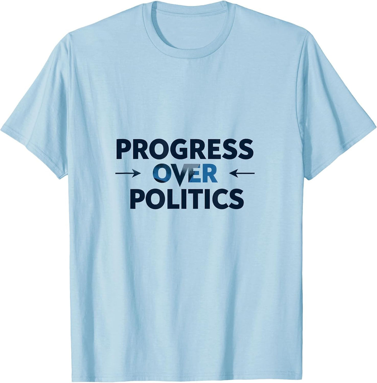 Progress Over Politics Inauguration Design T-Shirt - Baby Blue