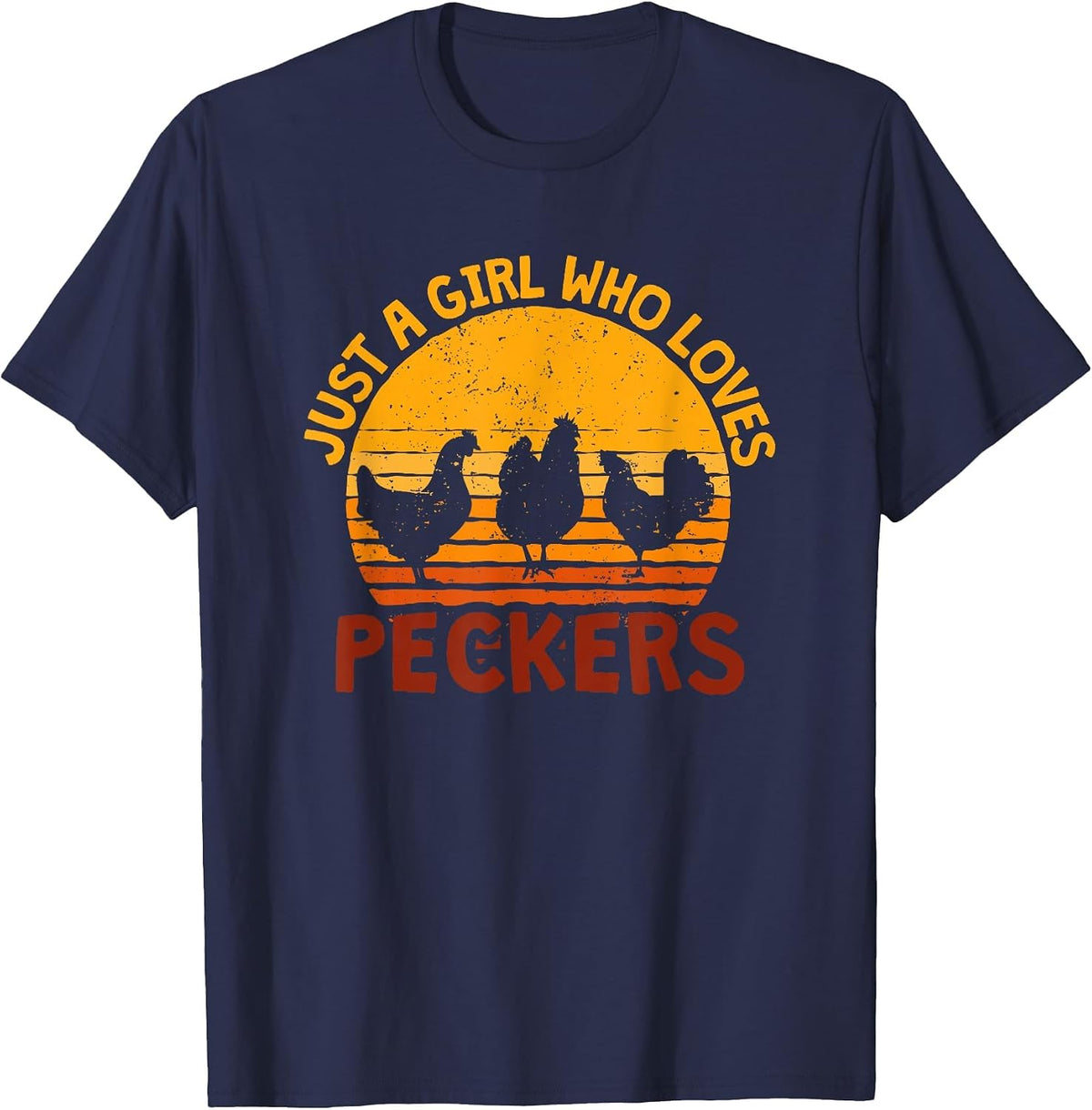 Just A Girl Who Loves Peckers T-Shirt - Navy Blue