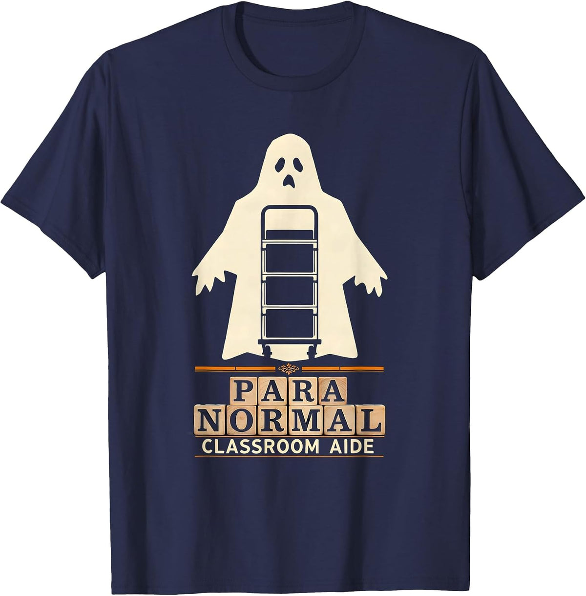 Para Normal Classroom Aide Ghost Sped Teacher T-Shirt - Navy Blue