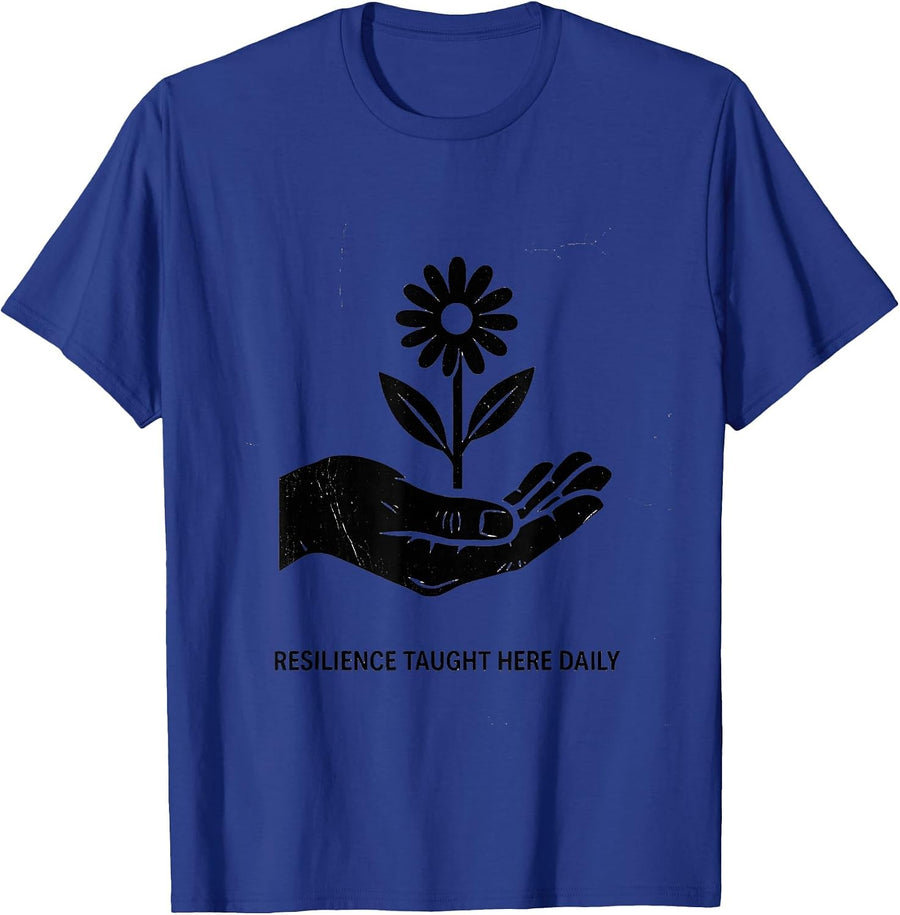 Resilience Taught Here Daily Special Ed Teacher T-Shirt - Royal Blue