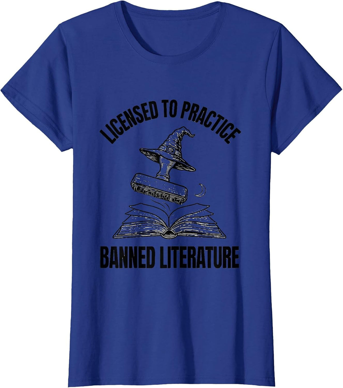 Women's Licensed To Practice Banned Literature Witchy Bookish T-Shirt - Royal Blue