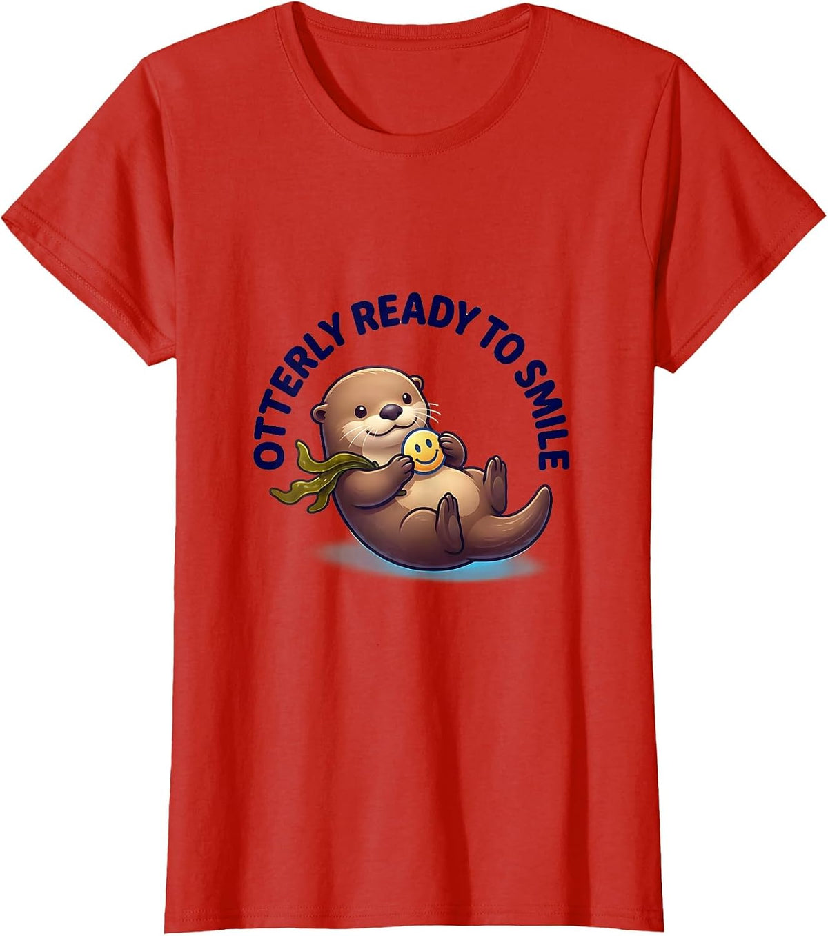 Otterly Ready To Smile Cute Kawaii Sea Otter Lover Humor T-Shirt - Red