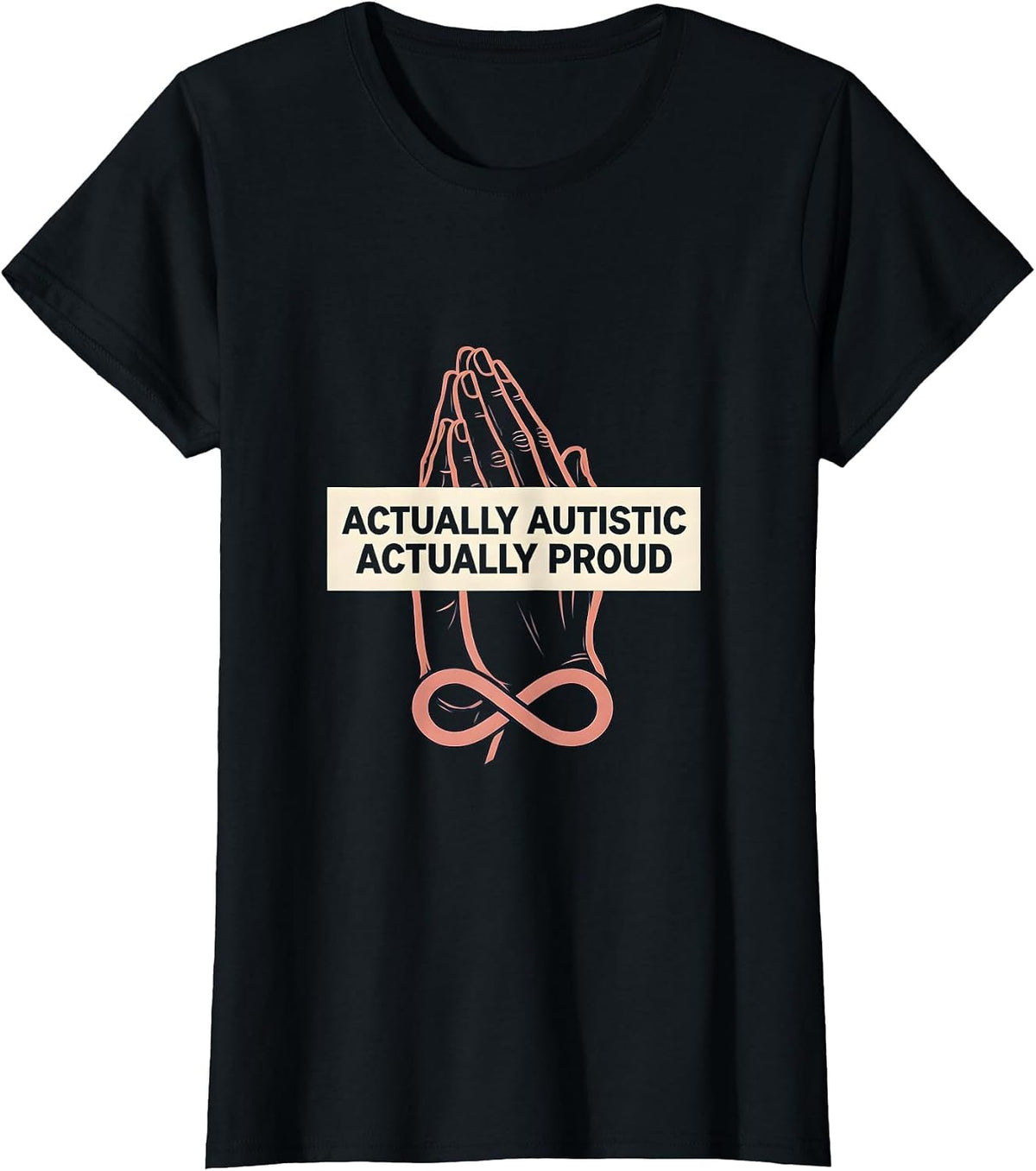 Women's Actually Autistic Actually Proud Awareness Design T-Shirt - Black