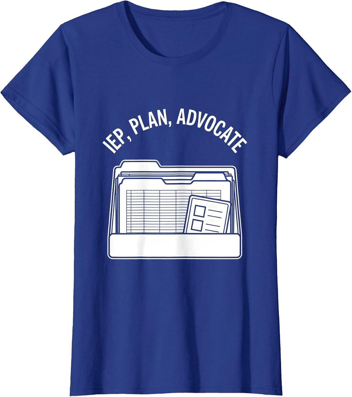 Women's IEP Plan Advocate Funny Special Education Teacher SPED Gift T-Shirt - Royal Blue