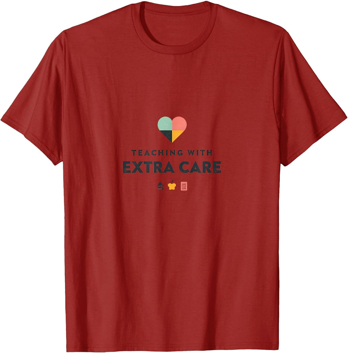Teaching with Extra Care SPED Teacher Design T-Shirt - Cranberry Red