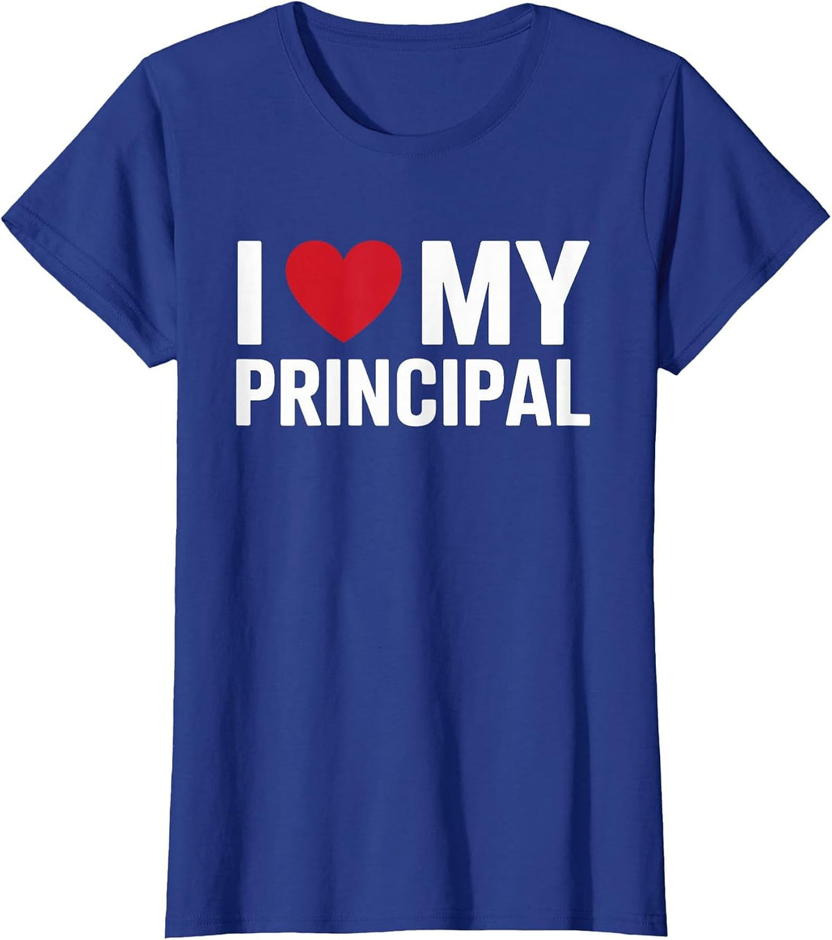 I Love My Principal I Heart My Principal Headmaster T-Shirt - Royal Blue