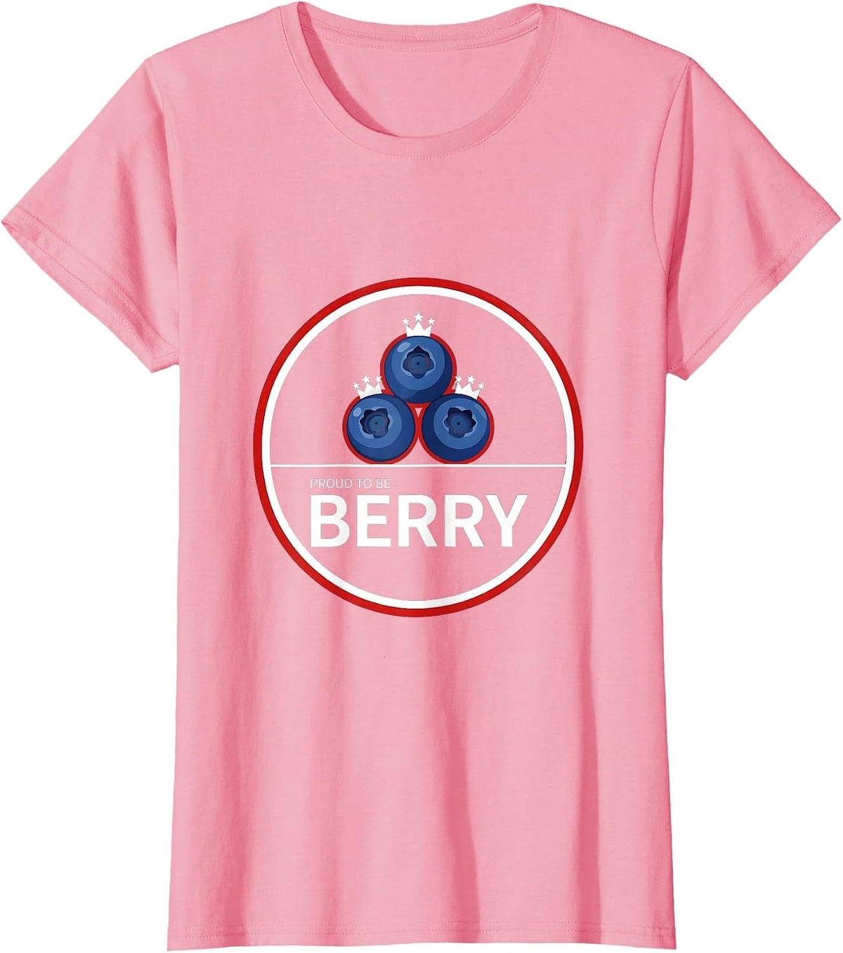 Women's Proud to Be Berry Red White and Blueberries Design T-Shirt - Pink