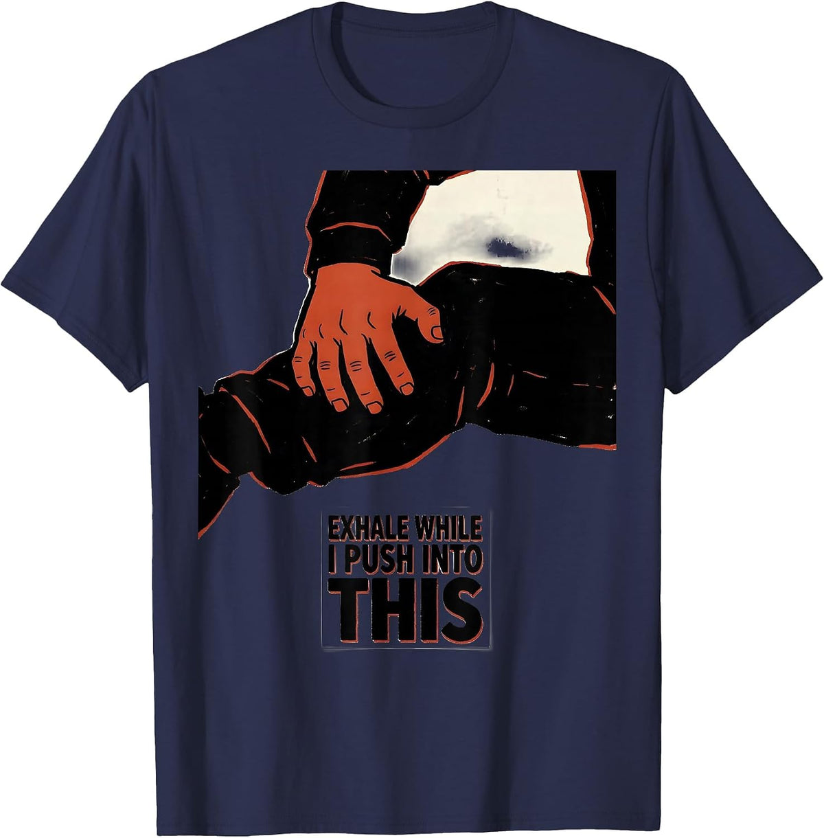 Exhale While I Push Into This Funny Chiropractor Physical T-Shirt - Navy Blue