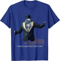Tuxedo Weather Every Day Formal Style Design T-Shirt - Royal Blue