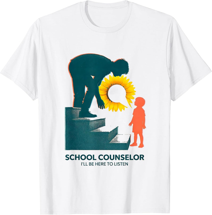 Men's School Counselor — I’ll Be Here To Listen Funny T-Shirt - White