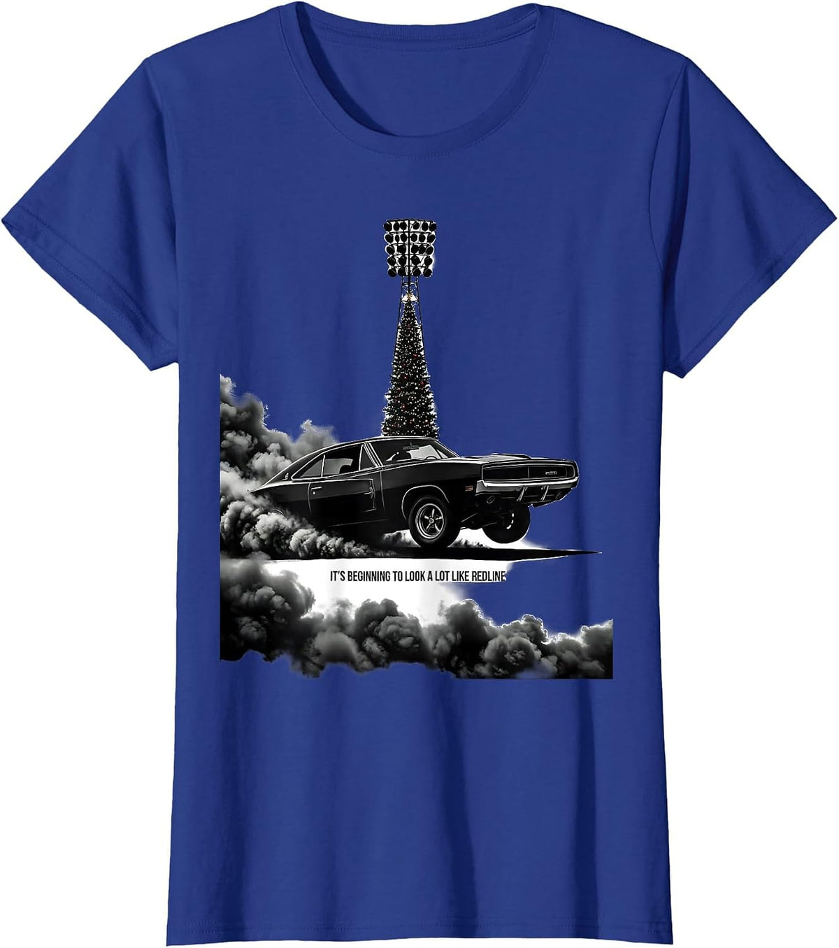 Women's It's Beginning To Look A Lot Like Redline Funny T-Shirt - Royal Blue