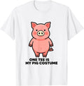 Men's One Tee Is My Pig Costume Funny Pig Lover Halloween Costume T-Shirt - White