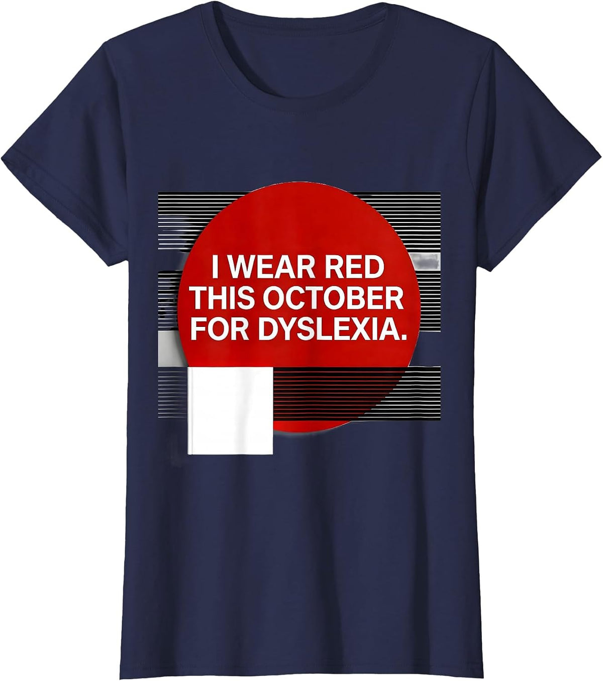 Women's I Wear Red This October for Dyslexia Awareness Teacher T-Shirt - Navy Blue