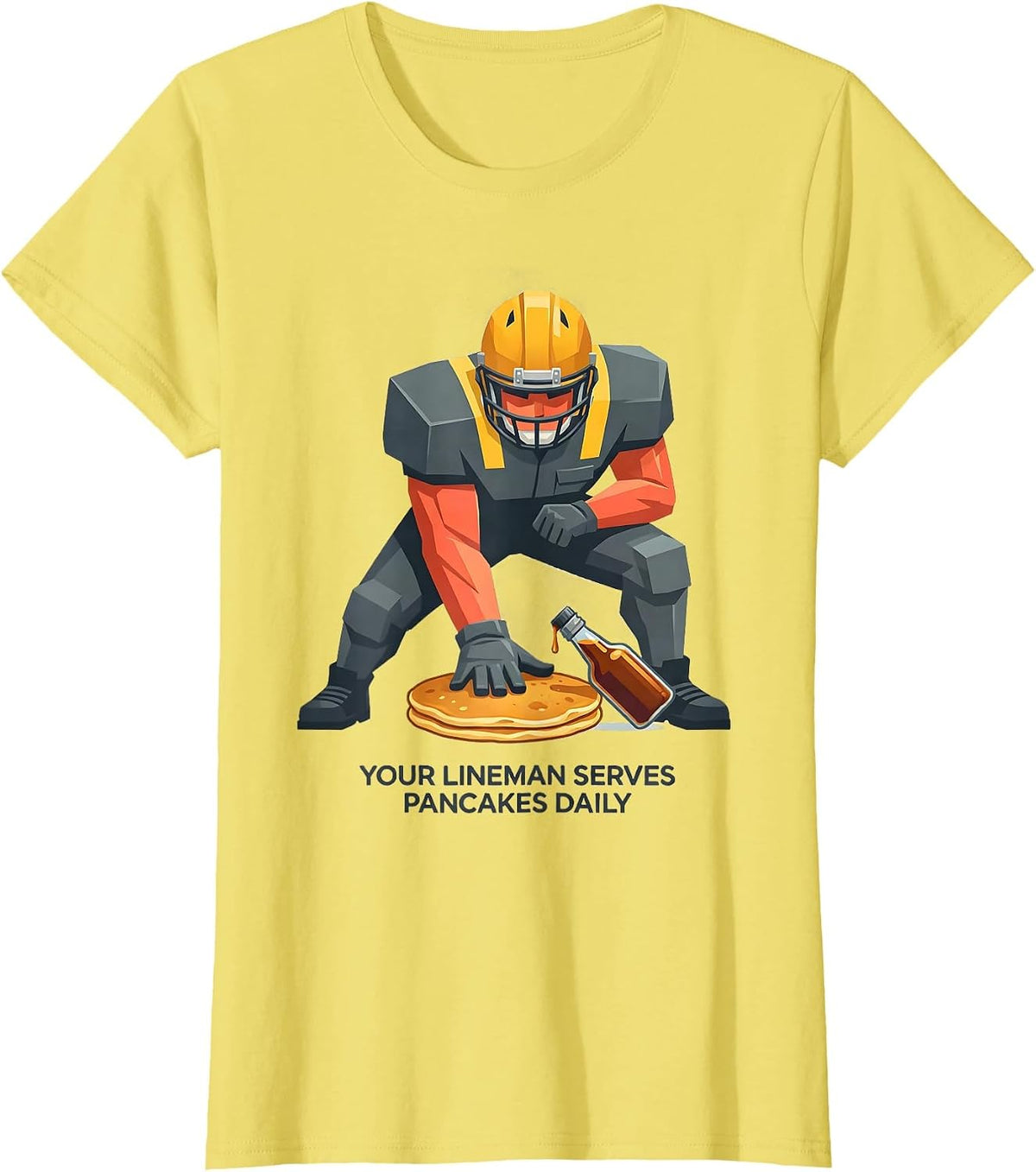 Women's Your Lineman Serves Pancakes Daily Funny Breakfast Food T-Shirt - Lemon Yellow