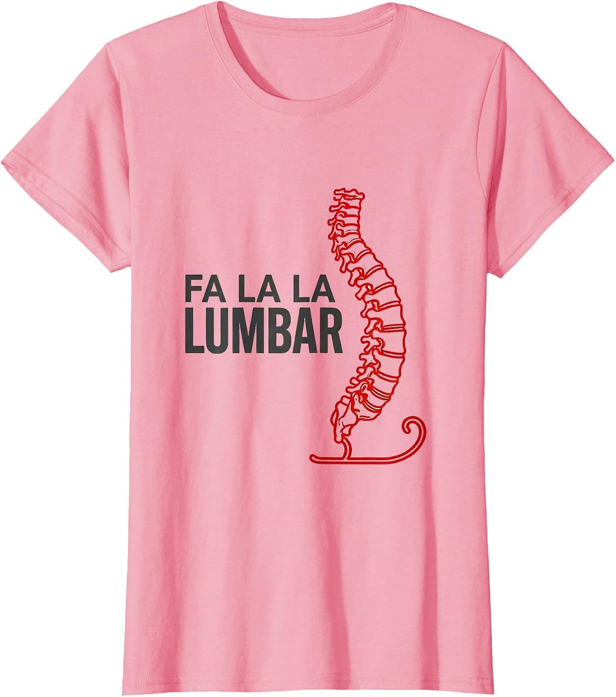 Women's Fa La La Lumbar Minimalist Physical Therapist Christmas T-Shirt - Pink
