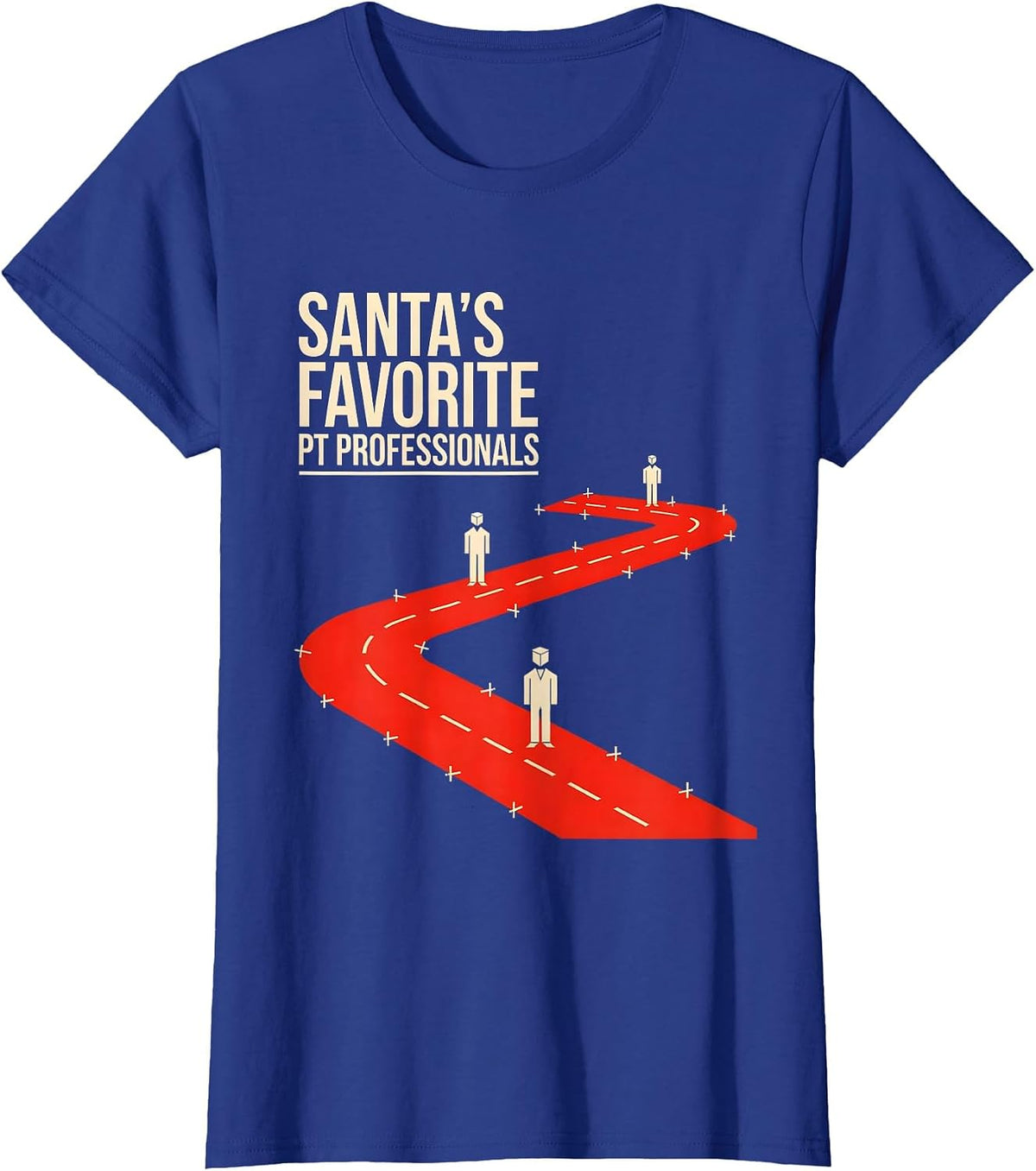 Women's Santa's Favorite PT Professionals Funny Physical Therapy T-Shirt - Royal Blue