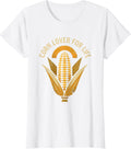 Women's Corn Lover For Life Funny Corn Design T-Shirt - White