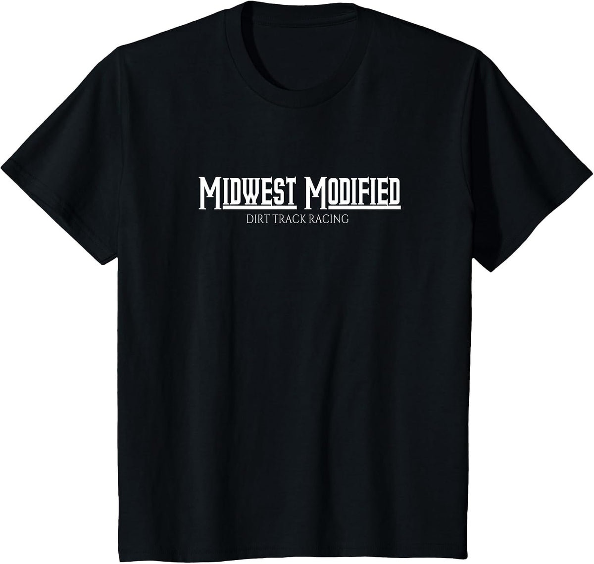 Dirt Track Racing Apparel Midwest Modified Dirt Racing T-Shirt - Black