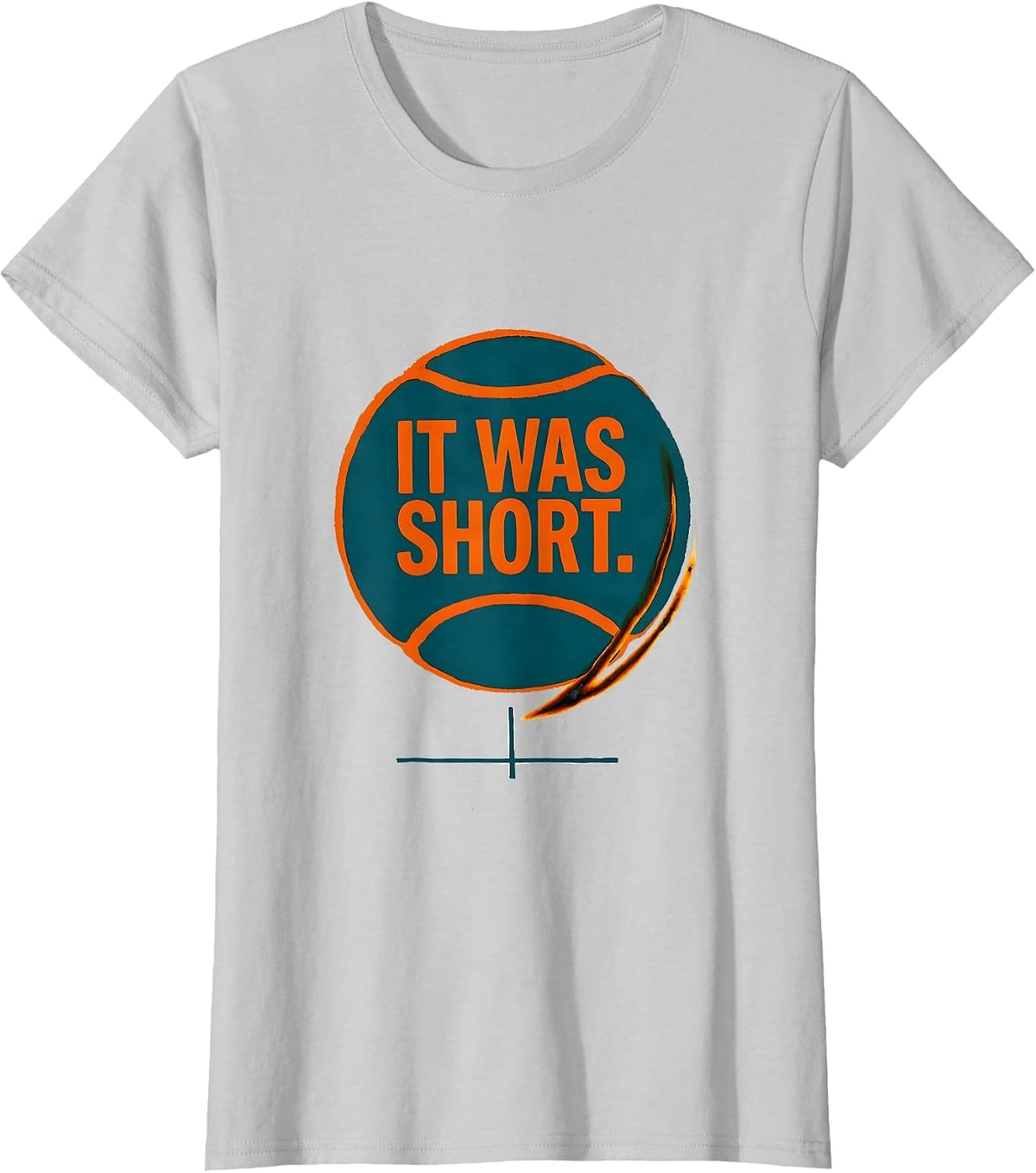 It Was Short Funny Tennis Player Humor T-Shirt - Silver Grey