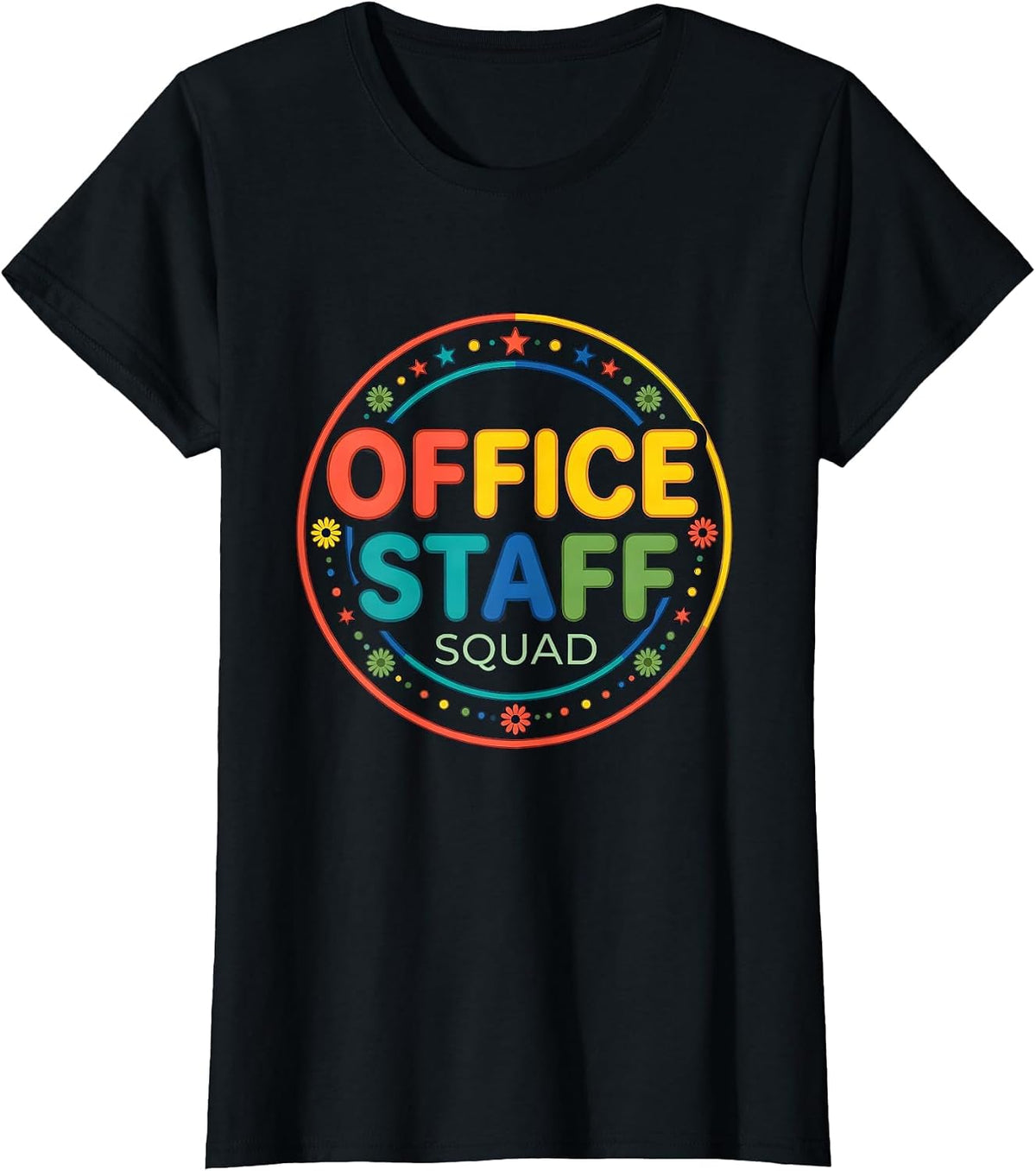 Office Staff Squad Colorful School Support Staff T-Shirt - Black
