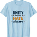 Unity Over Hate Always Inauguration Design T-Shirt - Baby Blue