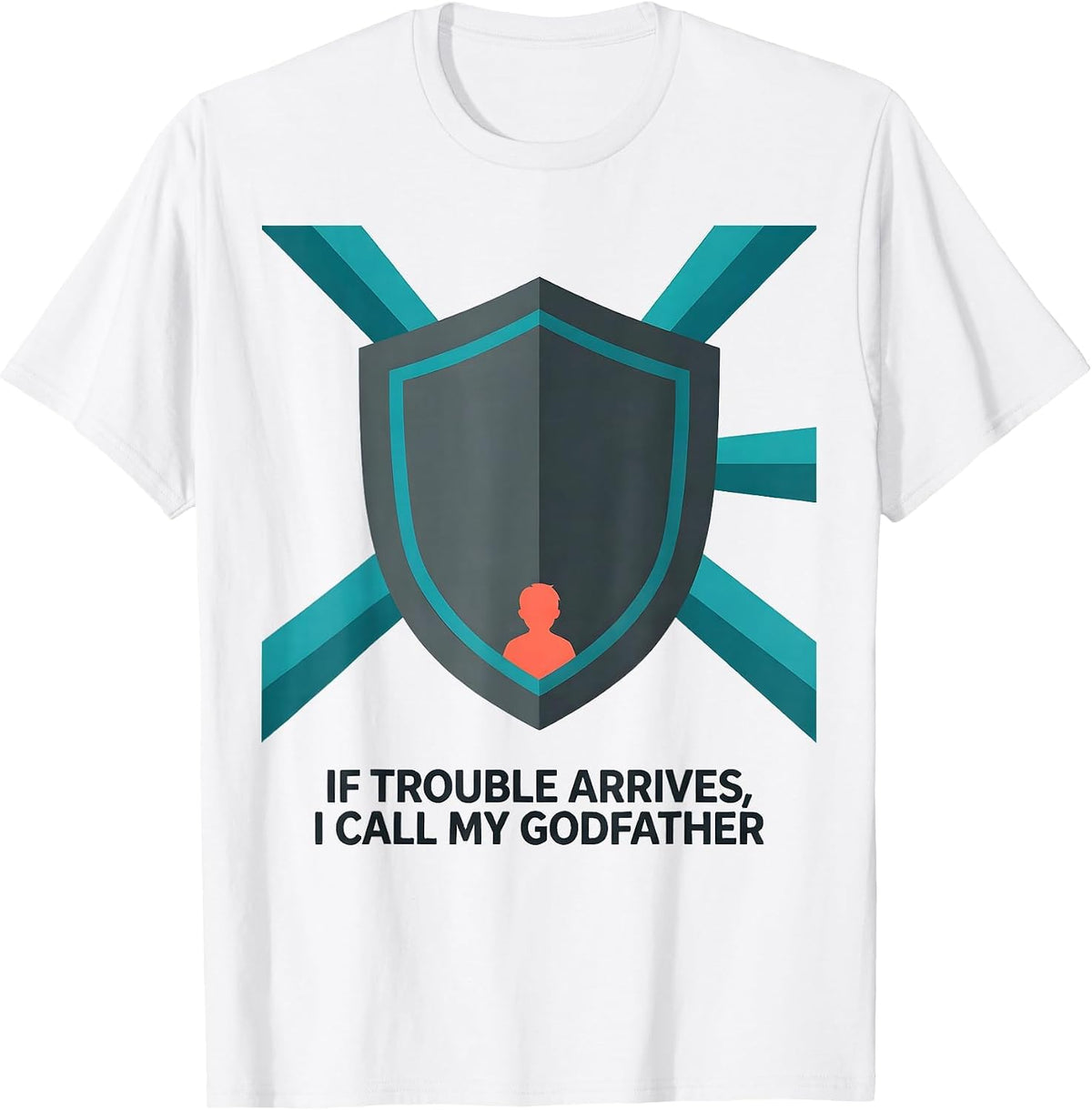 Men's If Trouble Arrives, I Call My Godfather Funny Godchild T-Shirt - White