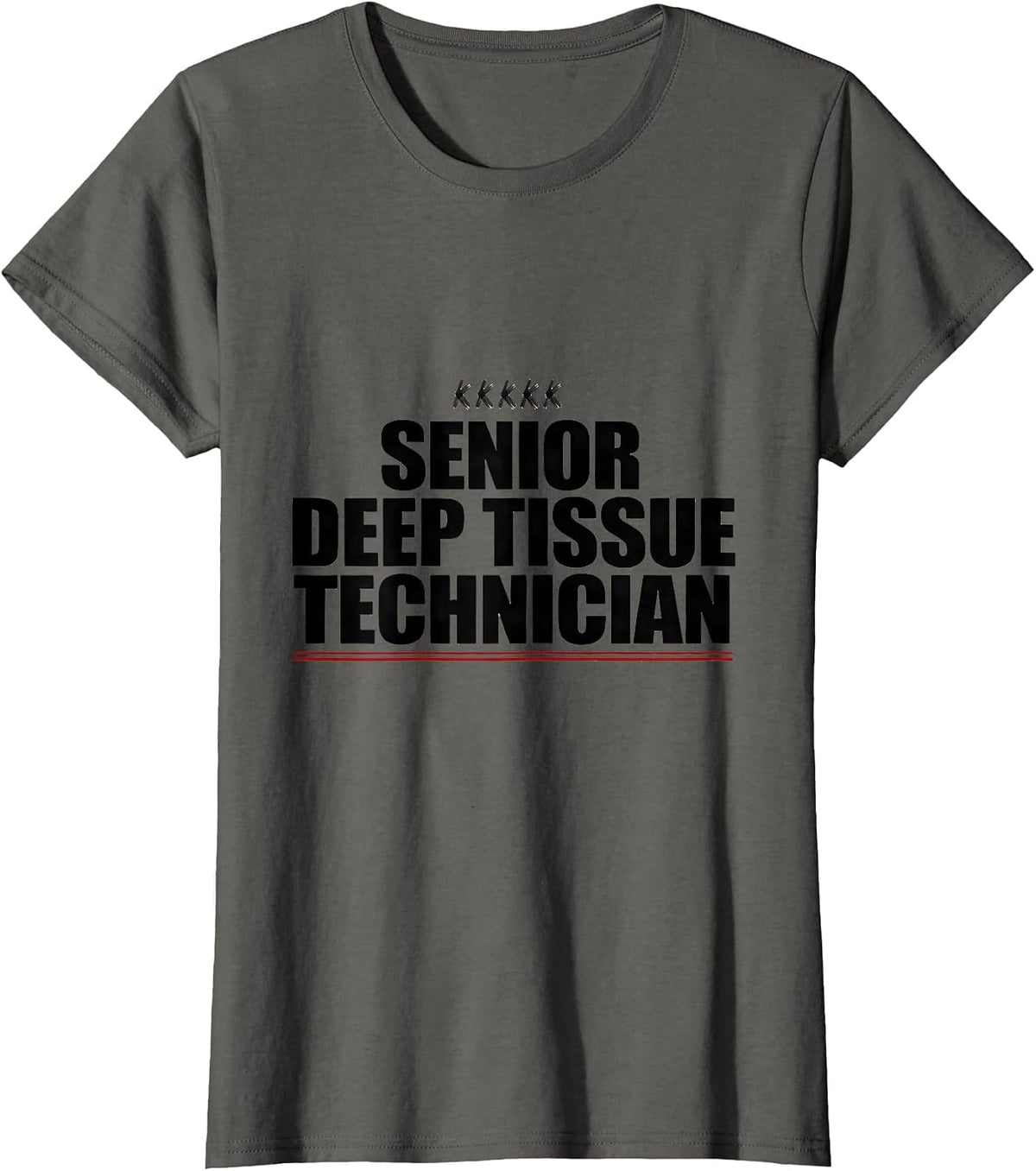 Women's Senior Deep Tissue Therapist Humor Massage Therapy Crew T-Shirt - Asphalt Grey