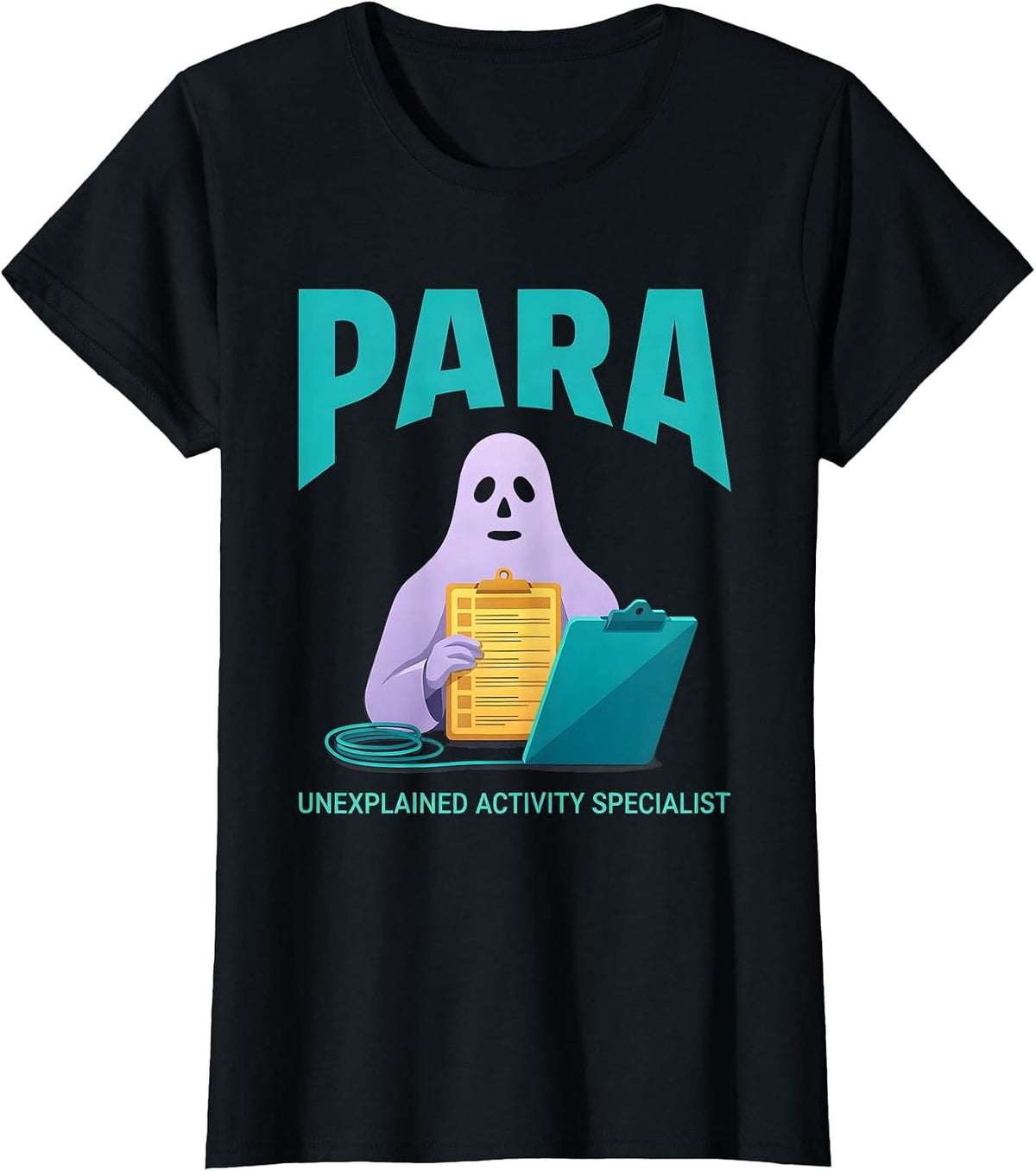 Women's Para, Unexplained Activity Specialist Funny Ghost T-Shirt - Black