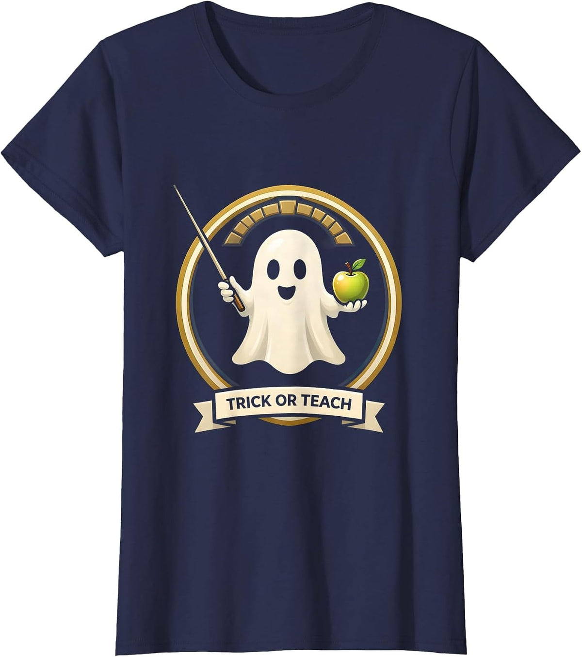 Women's Trick Or Teach Emblem Funny Teacher Halloween Ghost Pun T-Shirt - Navy Blue