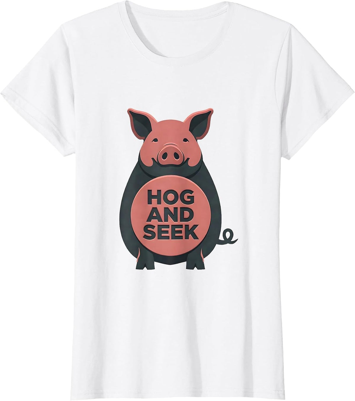 Hog And Seek Funny Pig Farm Animal Lover Novelty T-Shirt - White