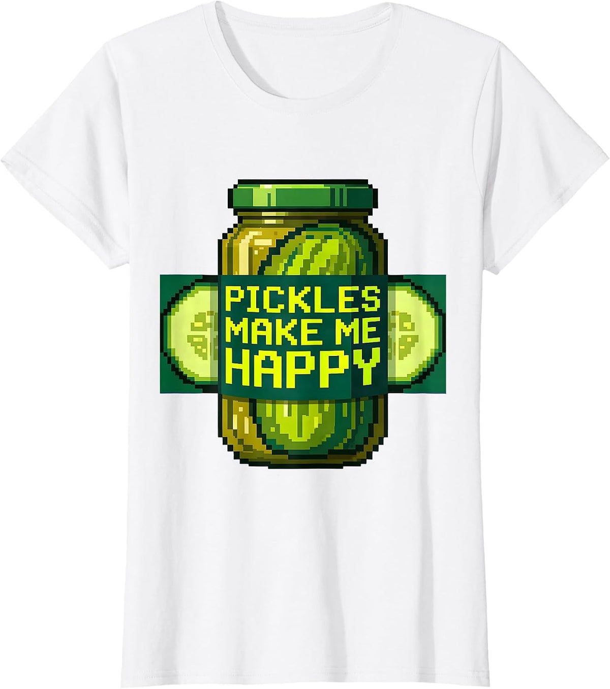 Pickles Make Me Happy Funny Pickle Lover Design T-Shirt - White