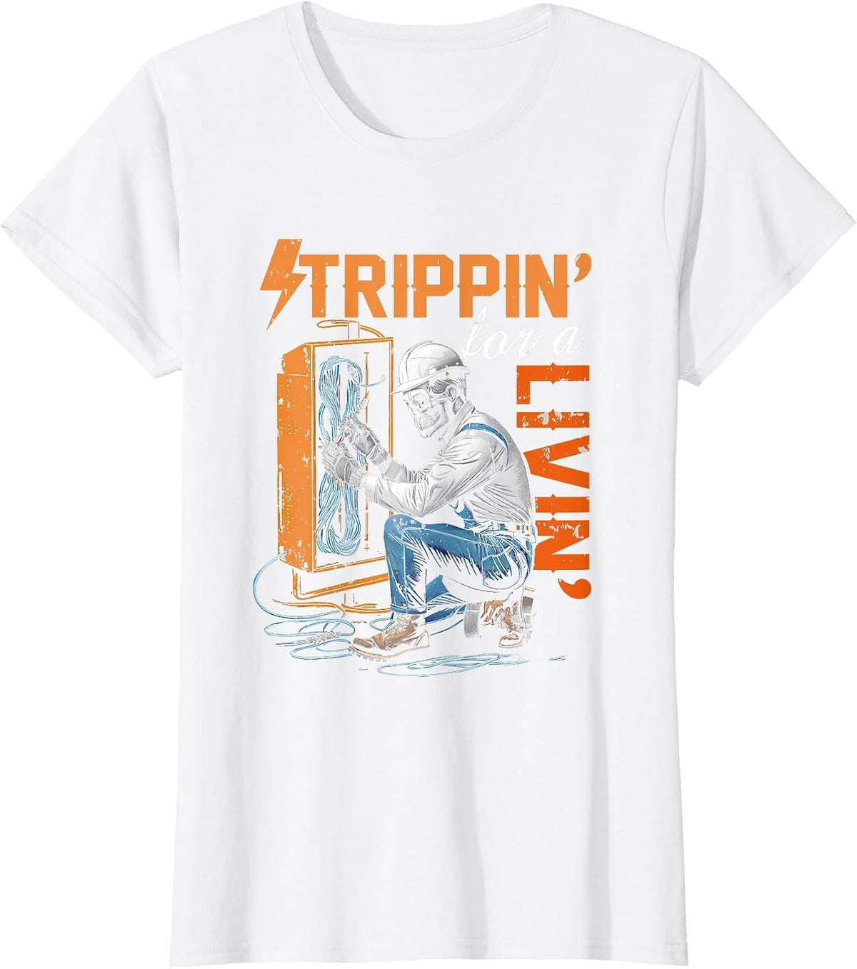 Electrician Lover Trippin' for A Livin' Skeleton Worker T-Shirt - White