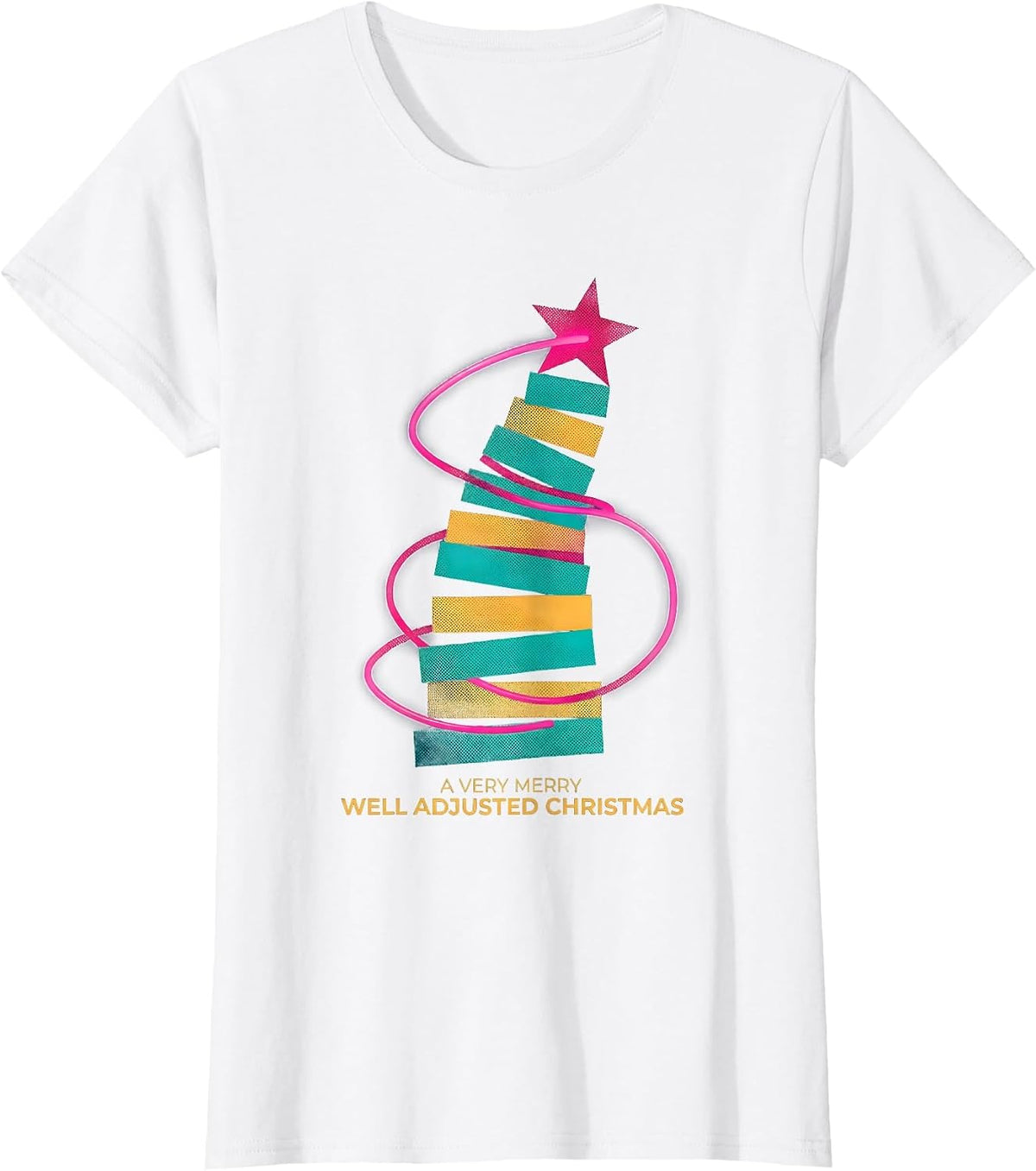 Women's A Very Merry, Well Adjusted Christmas Funny Chiropractor T-Shirt - White
