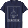 Yes, I Spot Them First Veteran Fighter Jet Blueprint Design T-Shirt - Navy Blue