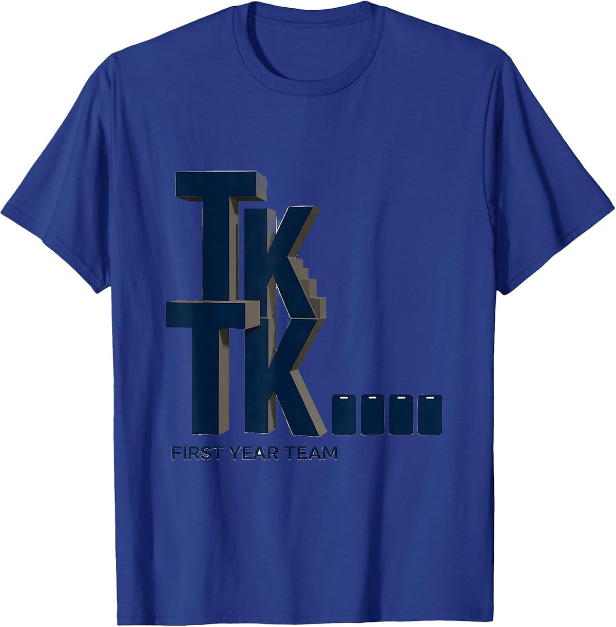 Men's First Year Team Cheerful TK Teacher Squad Back To School T-Shirt - Royal Blue
