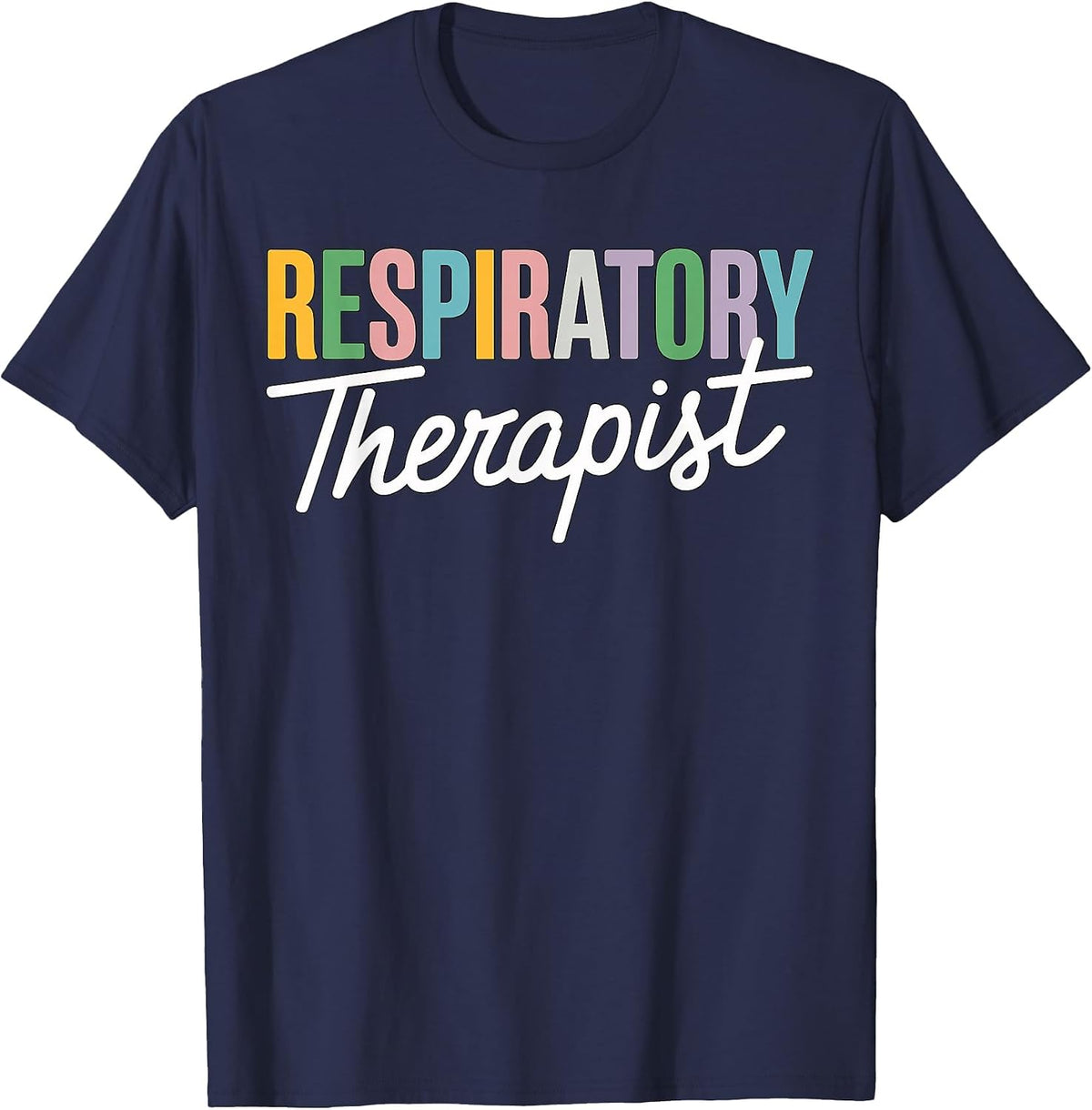 Respiratory Therapist RT Therapy T-Shirt - Navy Blue