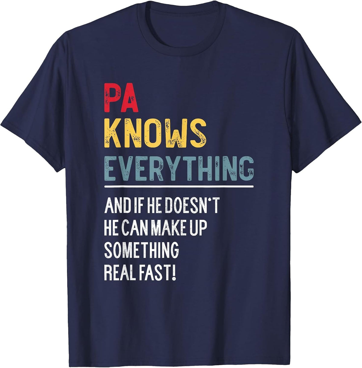Funny Pa Knows Everything Father's Day for Grandpa T-Shirt - Navy Blue