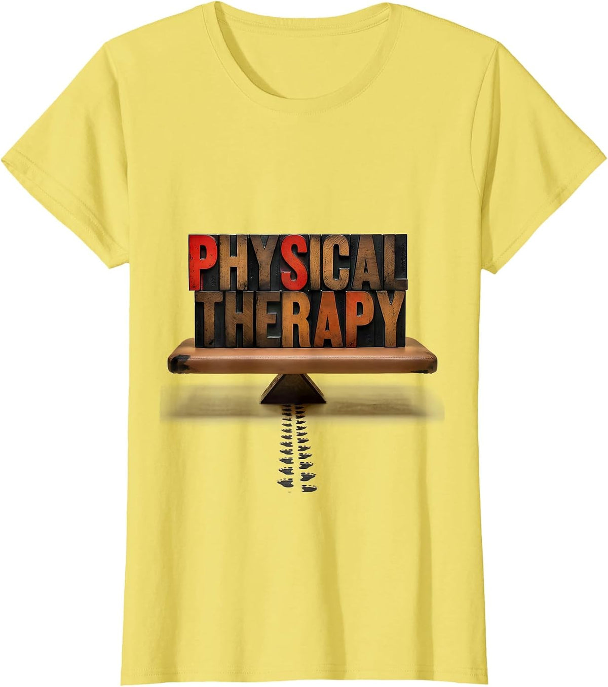 Women's Physical Therapy Occupational Therapist PT Month Work Wear T-Shirt - Lemon Yellow