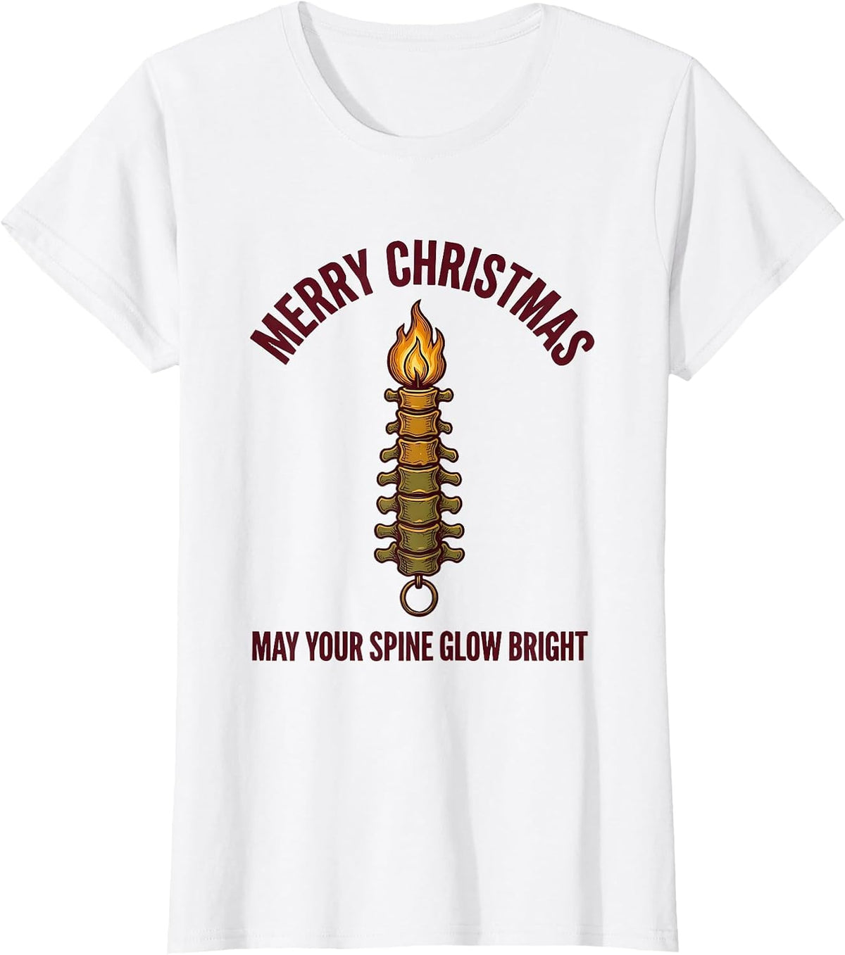 Women's Merry Christmas, May Your Spine Glow Bright Funny T-Shirt - White