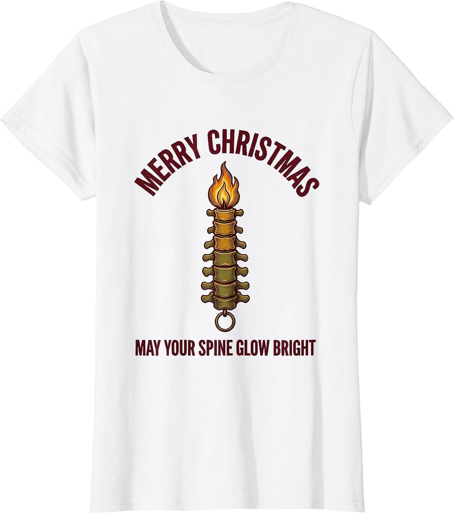 Women's Merry Christmas, May Your Spine Glow Bright Funny T-Shirt - White