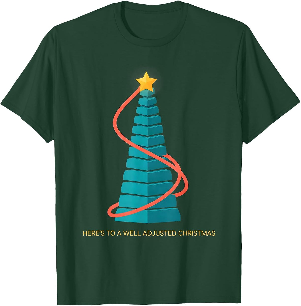 Here's To A Well Adjusted Christmas Funny Chiropractor T-Shirt - Dark Green