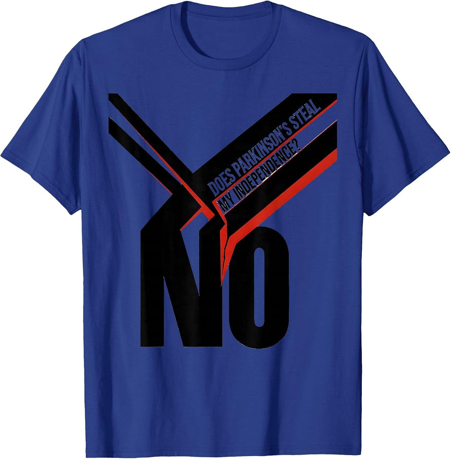 Does Parkinson's Steal My Independence? No Warrior T-Shirt - Royal Blue