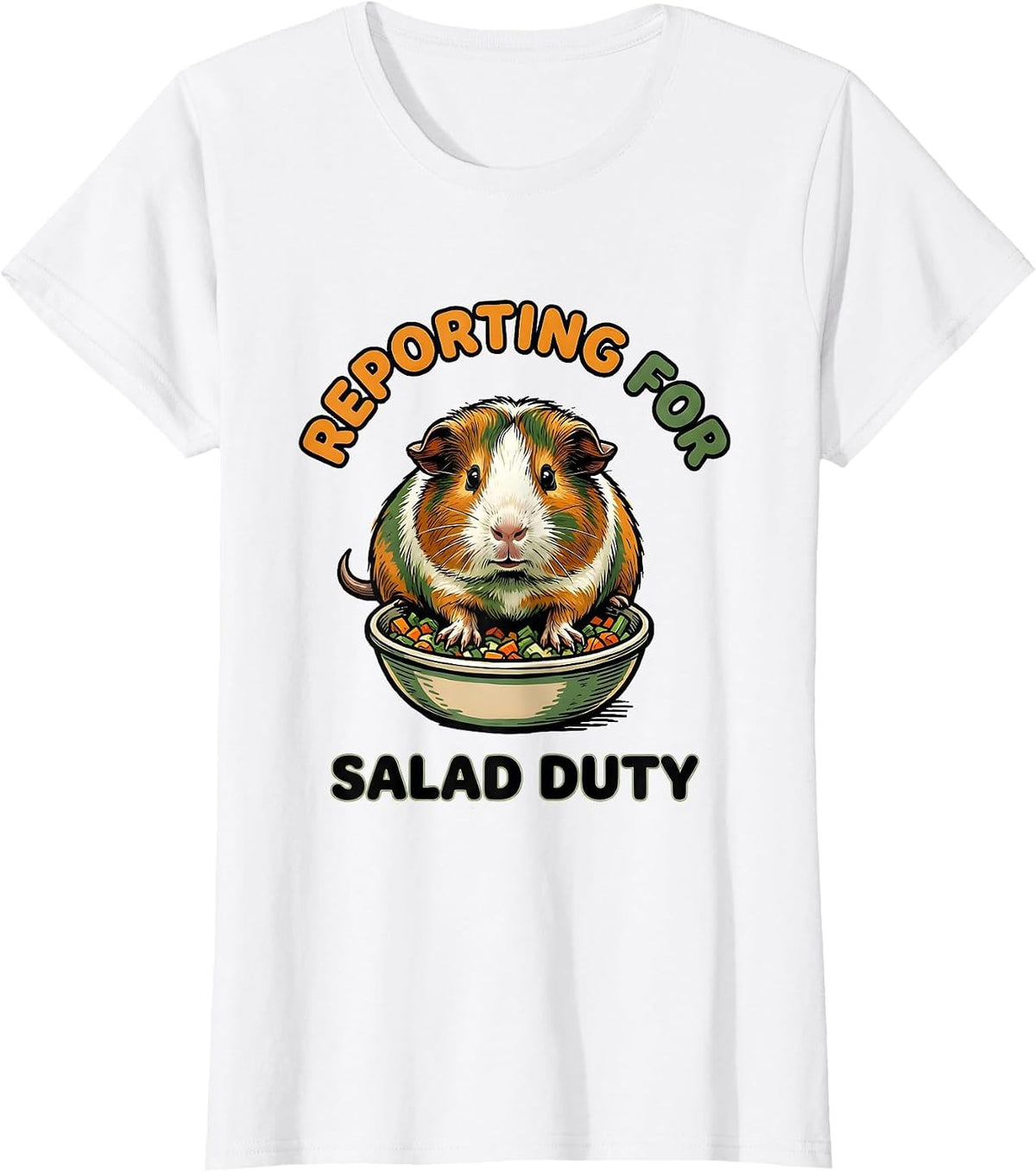 Reporting For Salad Duty Funny Guinea Pig Owner Cavy Lover T-Shirt - White