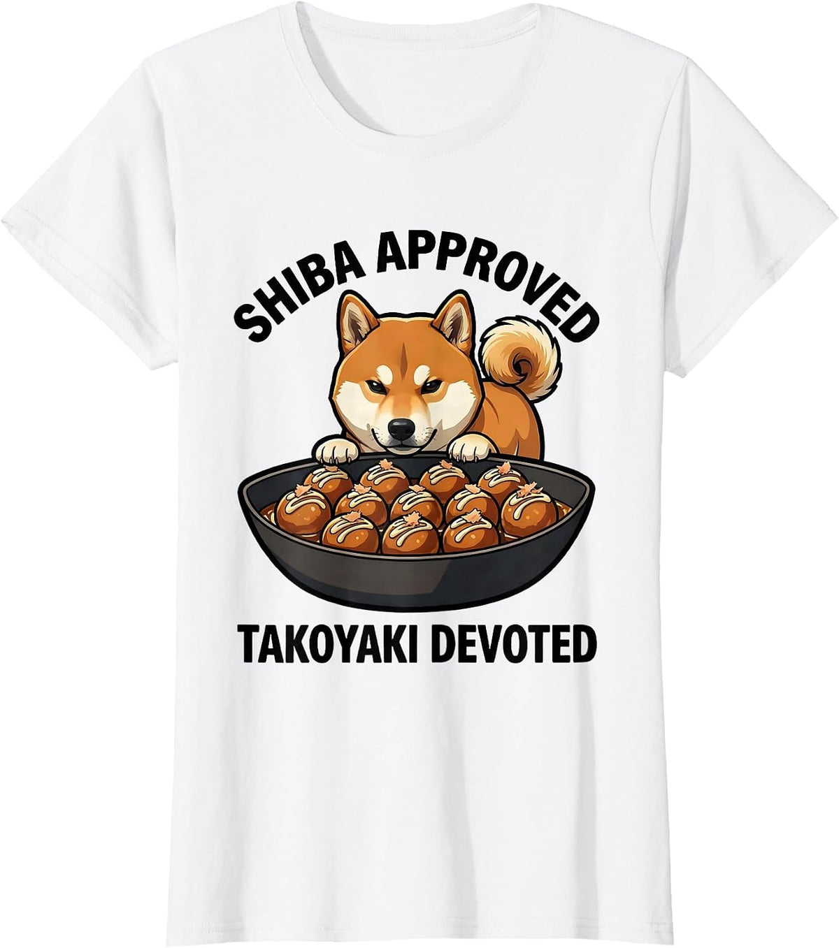 Women's Shiba Approved Takoyaki Devoted Cute Kawaii Dog Lover Gift T-Shirt - White